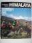Herbert Tichy: "Himalaya" Besteigung Ges Herbert Tichy: "Himalaya" Besteigung Ges