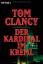 Tom Clancy: Der Kardinal im Kreml