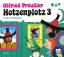 Otfried Preußler: Hotzenplotz 3: Hörspie