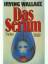 Irving Wallace: Das Serum (Allgemeine Re