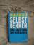 Harald Welzer: Selbst denken : eine Anle