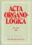 Reichling, Alfred (Hrsg.): Acta Organolo Reichling, Alfred (Hrsg.): Acta Organolo