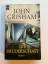 John Grisham: Die Bruderschaft