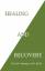 Hawkins, David R.: Healing and Recovery 