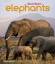 Steve Bloom: Elephants / A Book for Chil