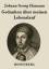 Hamann, Johann Georg: Gedanken über mein Hamann, Johann Georg: Gedanken über mein