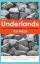 Ted Nield: Underlands / A Journey Throug