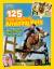 National Geographic Kids: 125 True Stori