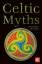 Jackson, J. K.: Celtic Myths / J. K. Jac