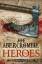 Joe Abercrombie: The Heroes / Joe Abercr