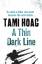 Tami Hoag: A Thin Dark Line / Tami Hoag 