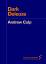 Andrew Culp: Dark Deleuze / Andrew Culp Andrew Culp: Dark Deleuze / Andrew Culp