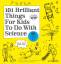 Dawn Isaac: 101 Brilliant Things For Kid