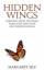 Margaret Silf: Hidden Wings / Emerging f