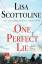 Lisa Scottoline: One Perfect Lie / Lisa 