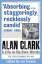 Alan Clark: Alan Clark: A Life in his Ow