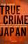 Paul Murphy: True Crime Japan / Thieves,