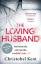 Christobel Kent: The Loving Husband / Yo