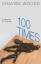 Chavisa Woods: 100 Times: A Memoir of Se