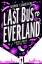 Sophie Cameron: Last Bus to Everland / S