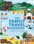 The Family Travel Handbook / Lonely Plan