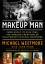 Michael Westmore: Makeup Man / From Rock