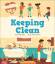 Healthy Me: Keeping Clean / Katie Woolle