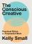 Kelly Small: The Conscious Creative / Pr