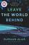 Rumaan Alam: Leave the World Behind / Ru