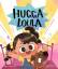 Nancy Dearborn: Hugga Loula / Nancy Dear