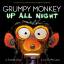 Suzanne Lang: Grumpy Monkey Up All Night