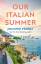 Jennifer Probst: Our Italian Summer / Je