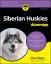 Diane Morgan: Siberian Huskies For Dummi