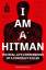 Anonymous Hitman: I Am a Hitman / The Re