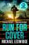 Michael Ledwidge: Run For Cover / 