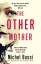 Michel Bussi: The Other Mother / Michel 