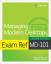 Andrew Bettany: Exam Ref MD-101 Managing