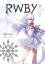 Rwby: Official Manga Anthology, Vol. 2 /