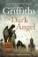 Elly Griffiths: The Dark Angel / Elly Gr