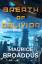 Maurice Broaddus: Breath of Oblivion / M