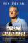 Rick Leventhal: Chasing Catastrophe / My