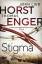 Horst, Jørn Lier: Stigma / The BREATHTAK Horst, Jørn Lier: Stigma / The BREATHTAK