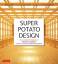 Mira Locher: Super Potato Design / The C