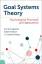 Kruglanski, Arie W: Goal Systems Theory 