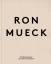 Ron Mueck: Ron Mueck / Ron Mueck / Buch 