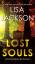 Lisa Jackson: Lost Souls / Lisa Jackson 