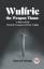 Whistler, Charles W.: Wulfric The Weapon