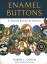 Cohen, Karen L: Enamel Buttons / An Esse