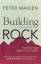 Peter Maiden: Building on the Rock / Fin