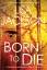 Lisa Jackson: Born to Die / Lisa Jackson